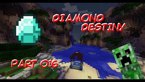 Minecraft - Diamond Destiny CTM 016