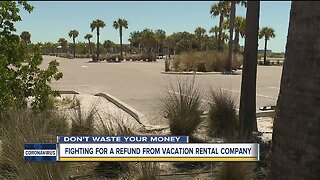 Fighting for a refund from vacation rental company