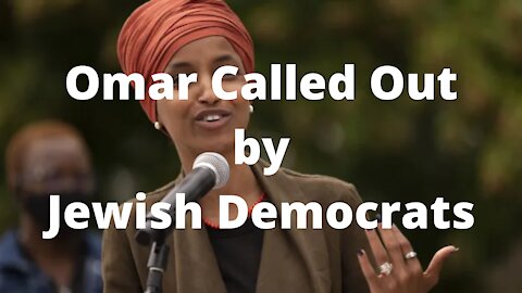 Democrat Omar Challenged by Jewish Democrats over Tweet