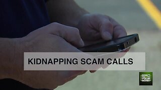 Terrifying kidnapping scam calls