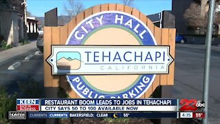 Kern Back in Business: Restaurant boom in Tehachapi leads to 50 to 100 new jobs available