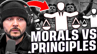 Morals Vs Principles | Tim Pool