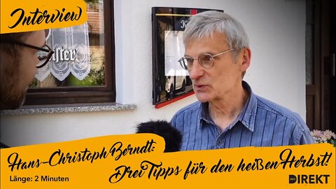 Widerstands-Tipps für den heißen Herbst von Hans-Christoph Berndt (AfD)