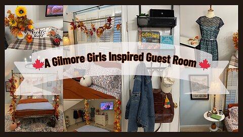 Gilmore Girls Inspired Fall Guest Room| Decorate with Me 2023