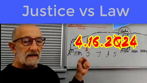 Clif High HUGE 4.16.2Q24 "Justice vs Law"