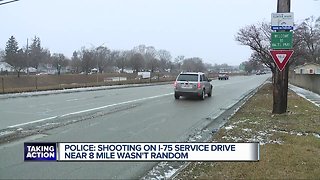 Police: Shooting on I-75 Service Drive near 8 Mile wasn't random