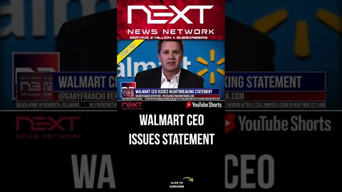 Walmart CEO Issues Heartbreaking Statement #shorts