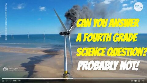 U.K. Coast Guard Rescued Crew From Wind Turbine! Answer To Fourth Grade Question Could Prevent This