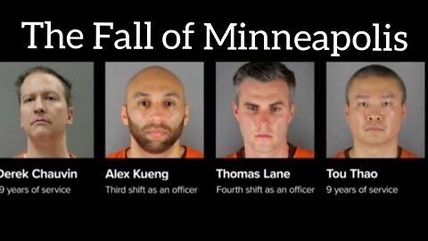 The Fall of Minneapolis Documentary