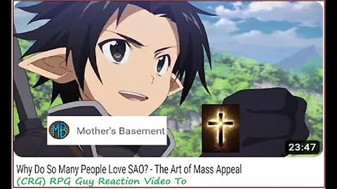 (CRG) RPG Guy Reaction Video To / Why Do So Many People Love SAO? - The Art of Mass Appeal