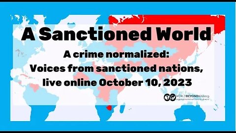 Webinar: A Sanctioned World, a crime normalized: Voices from sanctioned nations.