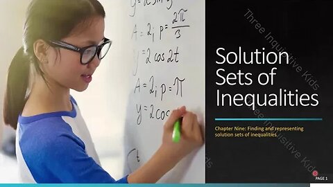 8th Grade Math | Unit 9 | Solution Sets of Inequalities | Lesson 9.3 | Inquisitive Kids