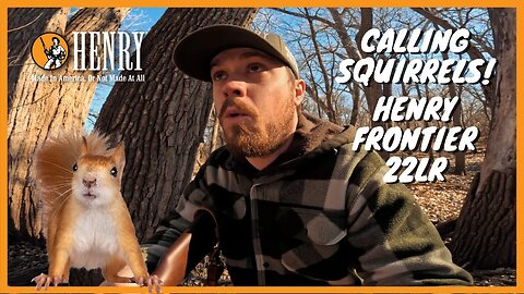 Calling Squirrels. Hunting squirrels with the Henry Frontier 22lr #huntwithahenry #22lr