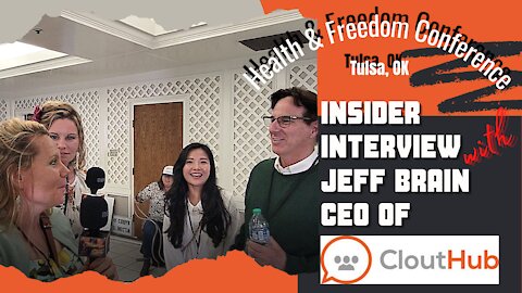 INSIDER INTERVIEW WITH JEFF BRAIN, CEO OF CLOUTHUB, FREESPEECH SOCIAL MEDIA PLATFORM