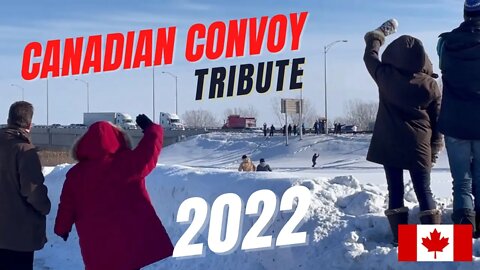 Freedom Trucker Convoy Tribute | Heartfelt Montage 🍁 2022 | Go Canada!