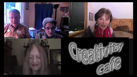 CREATIVITY CAFE. SPECIAL GUEST: SABINE OBERMULLER, ARTIST. ALSO, MARGARET SUSSMANN & ELSA