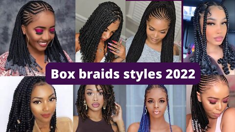 New Box Braids Hairstyles for Black Women | Box braids styles 2022