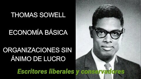 Thomas Sowell - Organizaciones sin ánimo de lucro