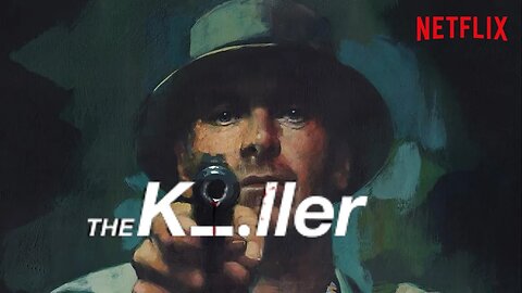 The Killer (Netflix) - Fantastic and Unapologetic