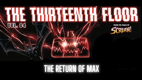The Thirteenth Floor: The Return of Max by Rebellion Publishing