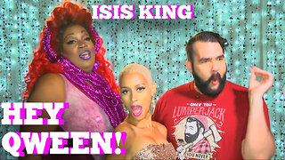 IsisKing on HEY QWEEN! with Jonny McGovern PROMO
