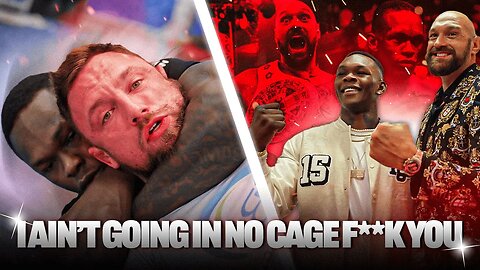Tyson Fury & Israel Adesanya Talk MMA: 'I Ain't Going In No Cage F**k You'
