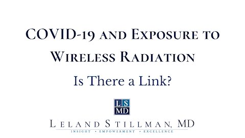 COVID-19 and Exposure to Wireless Radiation - Is There a Link?
