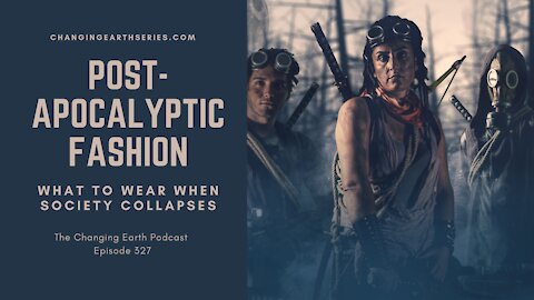 Post Apocalyptic Fashion What to Wear After the Fall