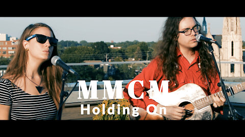 MMCM Holding On. Live at Indy Skyline Sessions.