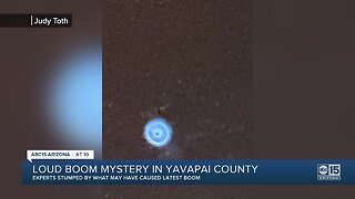 Another loud boom heard in Yavapai County