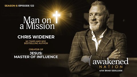 A Man on a Mission, an interview with NY Times/WSJ Bestseller Chris Widener