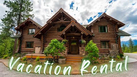 Vacation Rental - Montana Haven - Quick Update