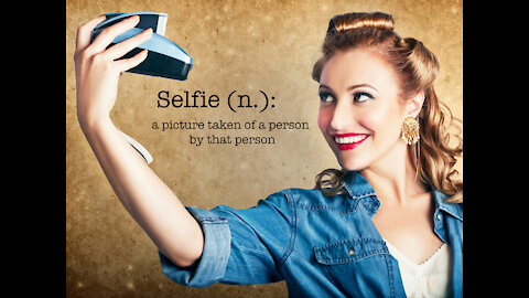 Selfies - do you love them?