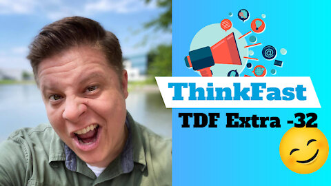TDF Extra 32 - ThinkFast