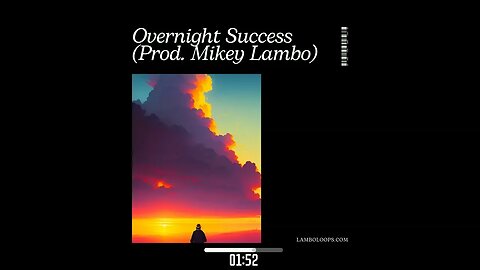 Overnight Success ~ Emotional Inspiring Boom Bap Type Beat (Prod. Mikey Lambo)