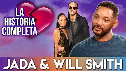 Jada & Will Smith | La Historia Completa | Jada No Fue Infiel