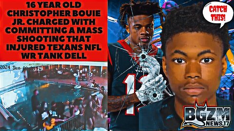 16 Year Old Christopher Bouie Jr Charged In Mass Shooting That Injured Texas WR Tank Dell
