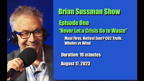 Brian Sussman Show - Episode One - "Crisis"