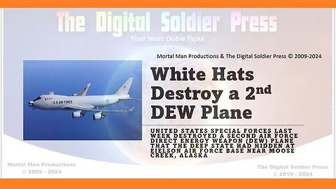 White Hats Destroy 2nd DEW Plane of Four!