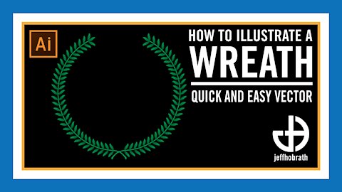 How to Illustrate a Wreath (Award Style) Vector in Adobe Illustrator | Jeff Hobrath Art Studio