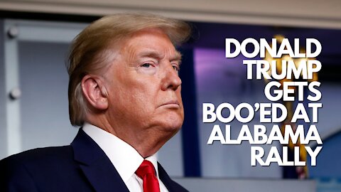 Donald Trump Gets Boo'ed At Alabama Rally