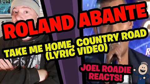 Roland 'Bunot' Abante - TAKE ME HOME, COUNTY ROAD Lyric Video - Roadie Reacts