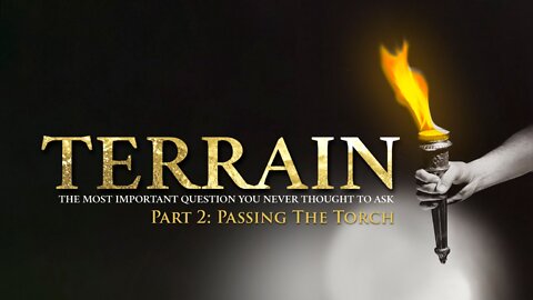 Terrain The Film: Part 2