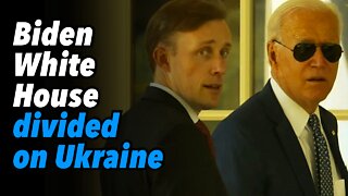 Biden White House divided on Ukraine