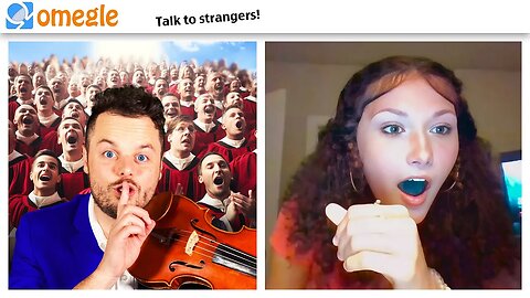 SURPRISING OMEGLE with an ENTIRE CHOIR