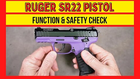 Ruger SR22 Function & Safety Check