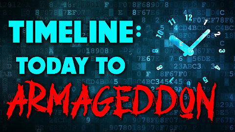 Timeline: Today to Armageddon 02/07/2024