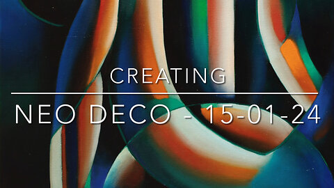 Creating Neo Deco – 15-01-24