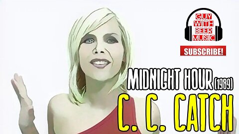 C. C. CATCH | MIDNIGHT HOUR (1989)