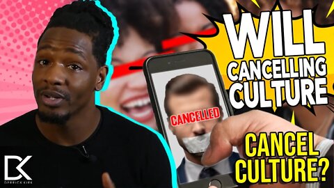 America is Becoming Too Sensitive: Will “Cancelling Culture” Cancel Culture?